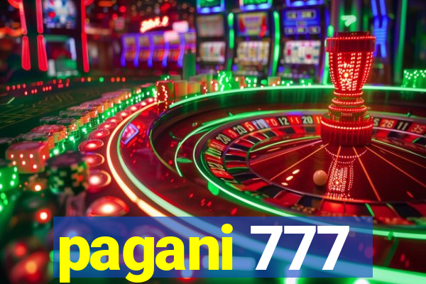 pagani 777